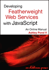 Developing Feather-Weight Webservices with JavaScript